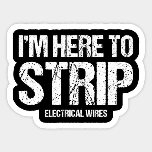 Electrician T Shirt Funny Lineman Tradesman Contractor Gift Sticker by mohammadrezaabolghase